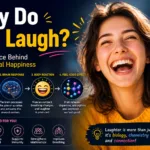 Featured image explaining why humans laugh, showing a smiling person laughing alongside a visual breakdown of the laughter process. The infographic illustrates how the brain responds to humor, triggers body reactions, and releases feel-good chemicals such as dopamine, endorphins, and serotonin. Additional icons highlight the benefits of laughter, including stress reduction, improved mood, stronger immunity, better breathing, and social connection. ScienceGajab branding is displayed prominently.